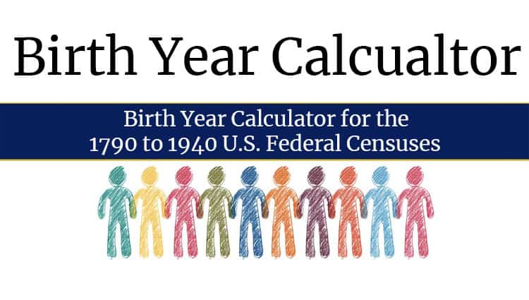 Census Birth Year Calculator Featured Image
