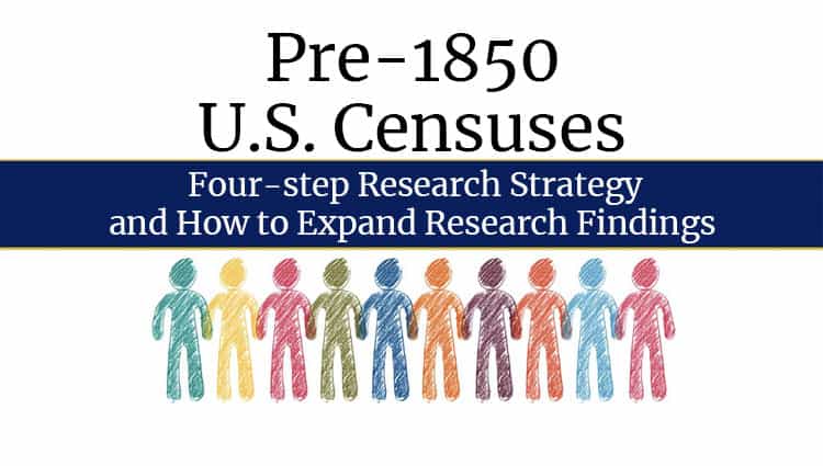 Pre-1850 Census Overview Featured Image