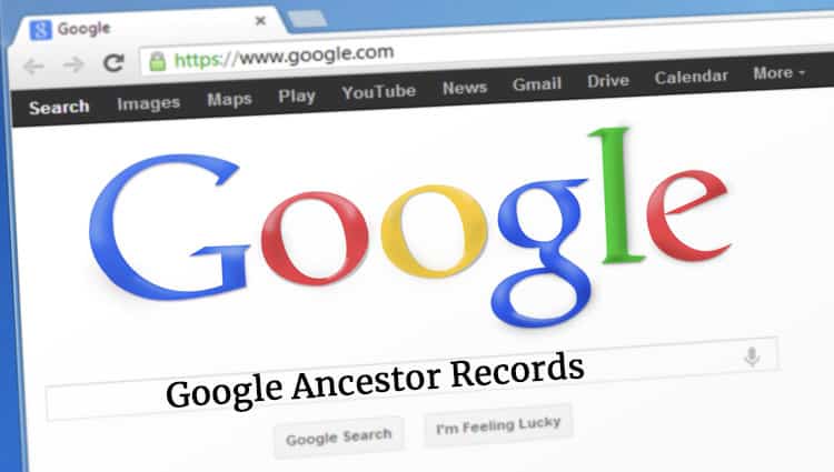 Google Ancestor Records